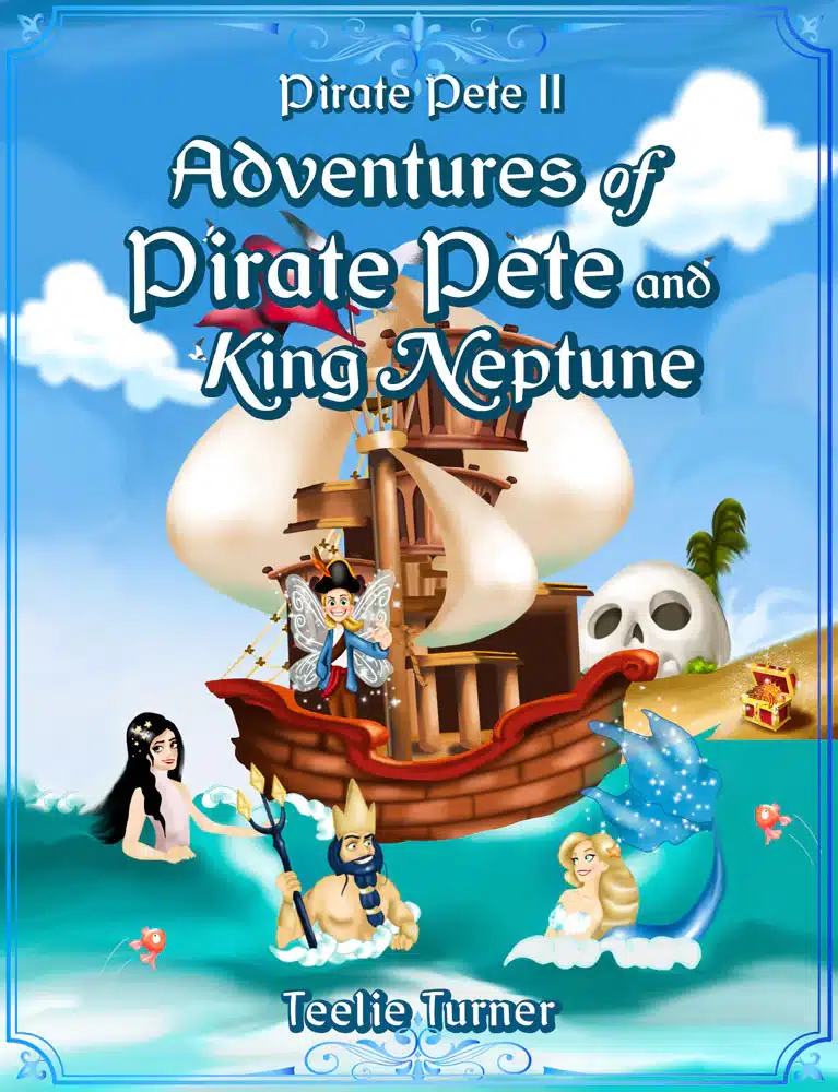 Adventures-of-Pirate-Pete-and-King-Neptune-Cover_1080x (1)